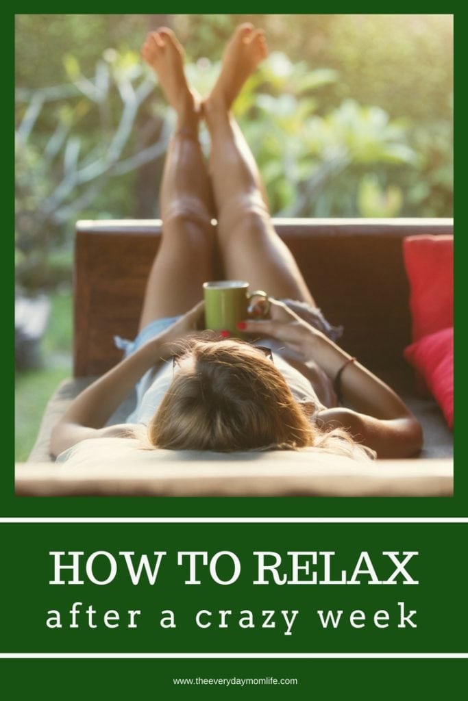 how to relax - The Everyday Mom Life