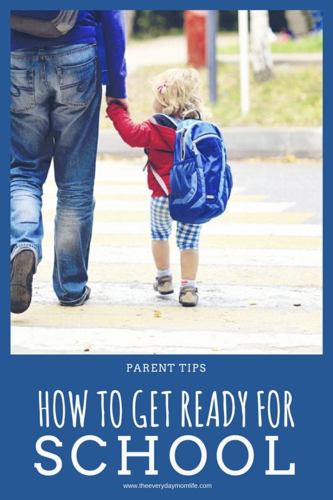 how to get ready for school - The Everyday Mom Life