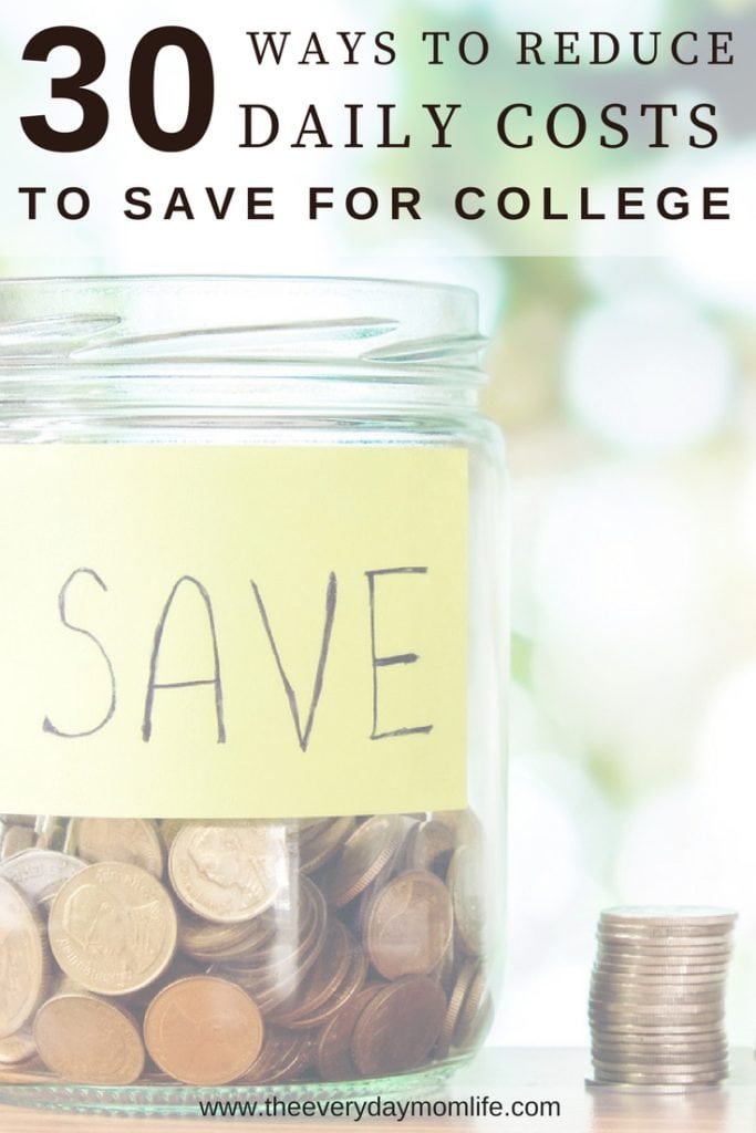 Ways to reduce daily costs to save for college - The everyday mom life