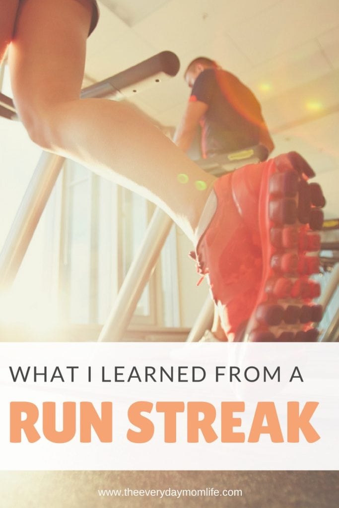 what I learned from a run streak - The Everyday Mom Life