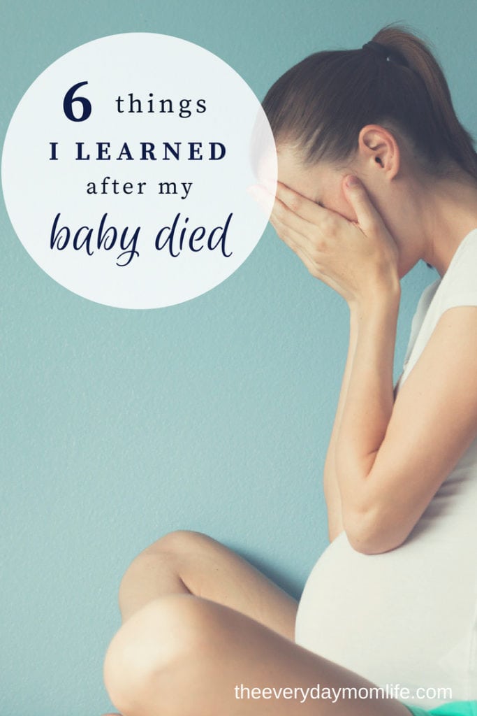 6 Things I learned after my baby died