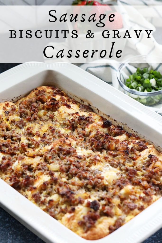 Sausage Biscuits and Gravy Casserole Sausage Biscuits and Gravy Casserole