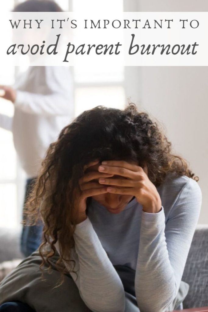 Why it's important to avoid parent burnout