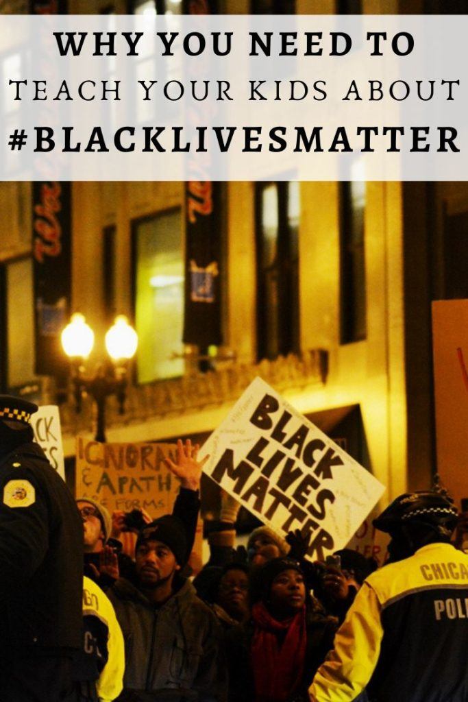 Teach your kids about Black Lives Matter